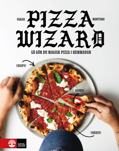 Pizza wizard : s� g�r du magisk pizza i hemmaugn (pocket)