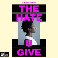 The Hate U Give (ljudbok)