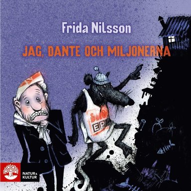 Jag, Dante och miljonerna (inbunden)