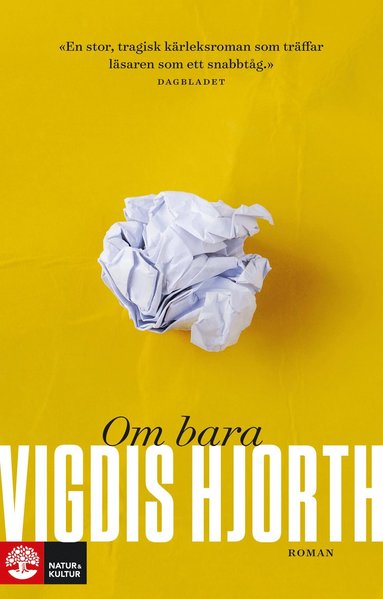 Om bara (inbunden)