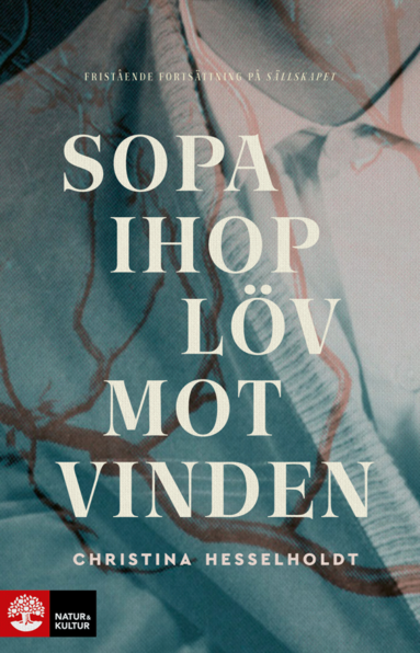 Sopa ihop lv mot vinden (inbunden)