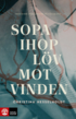 Sopa ihop lv mot vinden