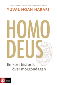 Homo Deus : en kort historik över morgondagen (pocket)