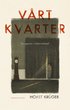 V�rt kvarter : en uppv�xt i Hitlertyskland