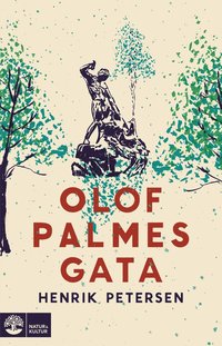 Olof Palmes gata (inbunden)