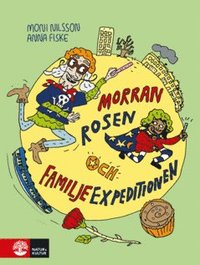 Morran, Rosen och Familjeexpeditionen (e-bok)