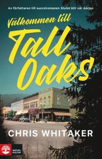 Vlkommen till Tall Oaks (e-bok)