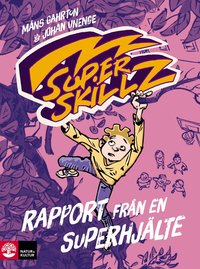 Omslag: Rapport från en superhjälte