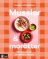 Musslor & mortter : vardagsrecept p hllbara rvaror