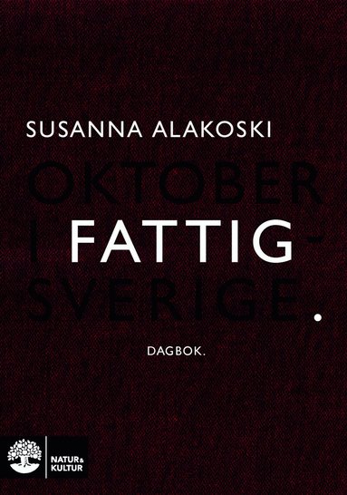 Oktober i Fattigsverige : dagbok (pocket)