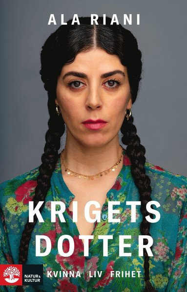 Krigets dotter : kvinna, liv, frihet (storpocket)
