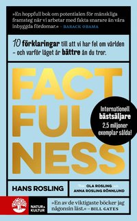 Factfulness : tio knep som hjälper dig förstå världen (storpocket)