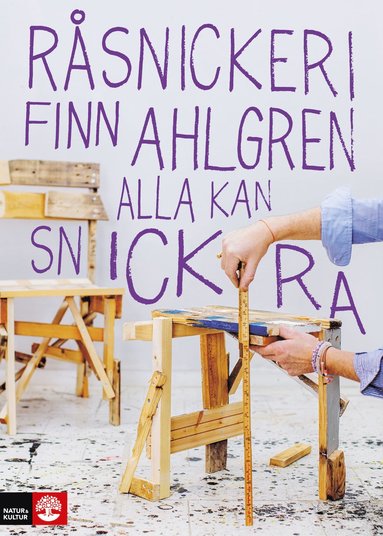 Rsnickeri : alla kan snickra (hftad)