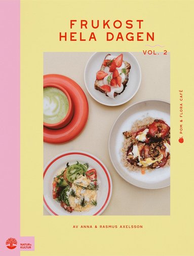 Frukost hela dagen. Vol 2 (inbunden)