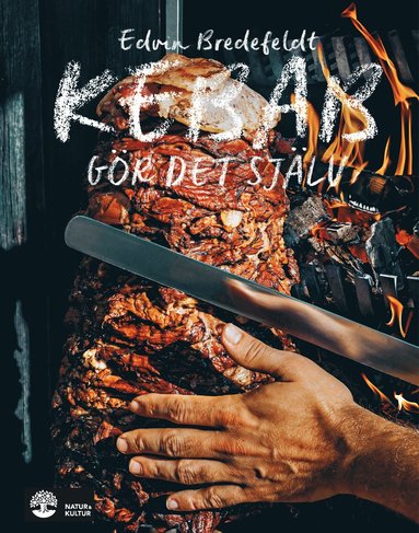 Kebab : Gr det sjlv (inbunden)