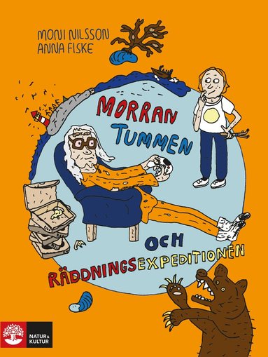 Morran, Tummen och rddningsexpeditionen (inbunden)