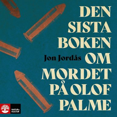 Den sista boken om mordet p� Olof Palme (pocket)