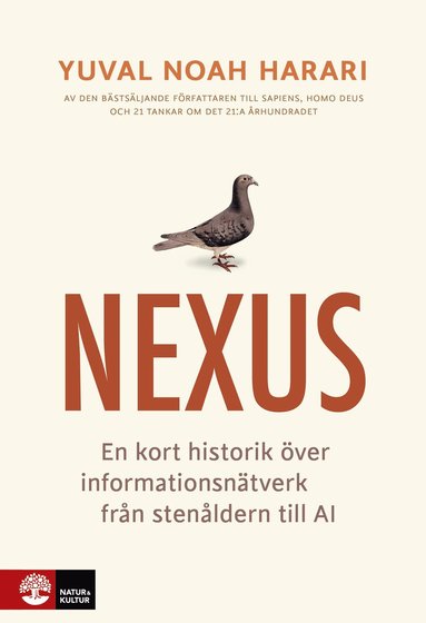 Nexus : En kort historik ver informationsntverk frn stenldern till AI (inbunden)
