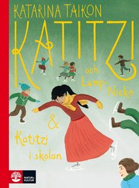 Omslag: Katitzi och Lump-Nicke & Katitzi i skolan