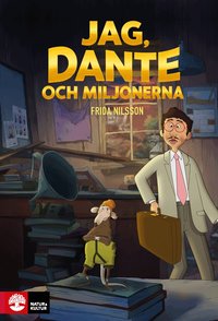 Omslag: Jag, Dante och miljonerna
