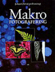 Makrofotografering (inbunden)