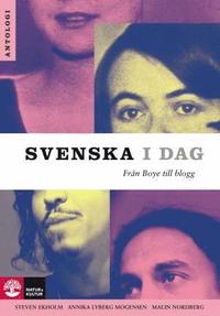 Svenska i dag : frn Boye till blogg (hftad)