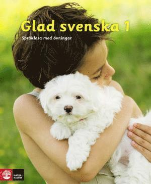 Glad svenska 1 Sprklra med vningar, tredje upplagan (hftad)