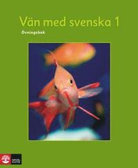 Vän med svenska 1 Övningsbok, tredje upplagan (häftad)