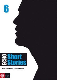 Echo 6 Short Stories Elevbok (hftad)