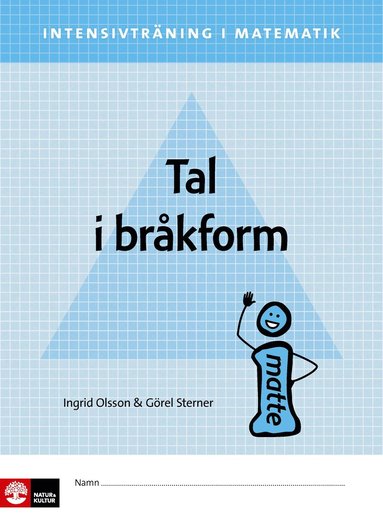 Intensivträning matematik åk 4-6 Tal i bråkform Elvhäfte (häftad)