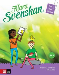 Klara svenskan k 5 Elevbok Tala, lsa, skriva (hftad)