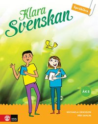 Klara svenskan k 5 Elevbok Sprklra : inkl digital frdighetstrning (hftad)