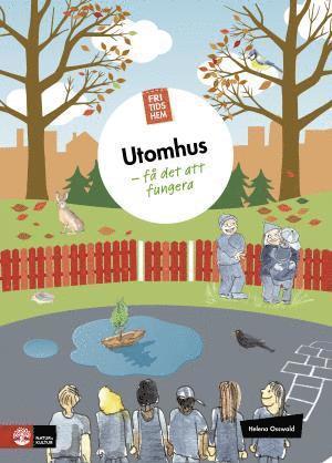 Fritidshem Utomhus -  f det att fungera (pocket)
