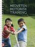 Medveten motorisk tr�ning