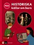PULS Historia Historiska k�llor om barn Faktabok