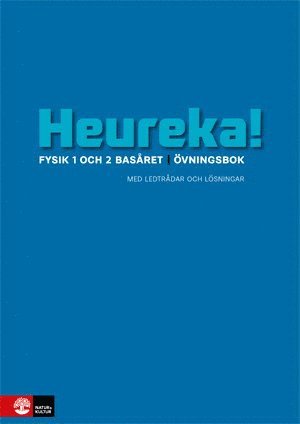 Heureka Fysik 1 och 2 Basåret Övningsbok (inbunden)