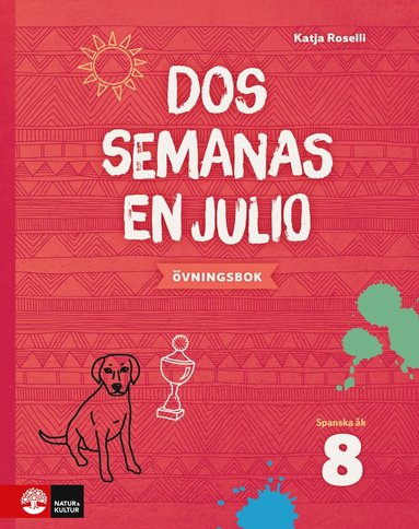 Dos semanas en julio 8 Övningsbok (häftad)