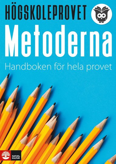 Hgskoleprovet - metoderna : Handboken fr hela provet (hftad)
