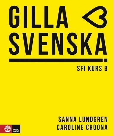 Gilla svenska B Elevbok (inbunden)