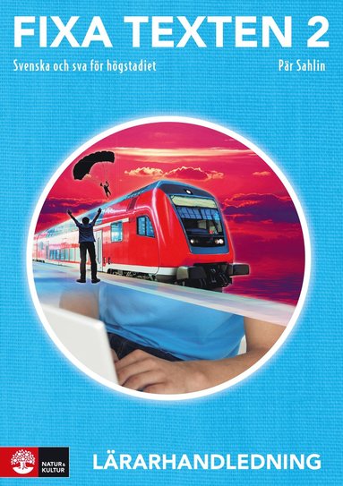 Fixa texten 2 Lrarhandledning, andra upplagan (hftad)