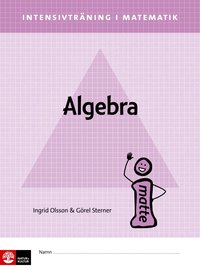 Intensivträning ma åk 4-6 Algebra Elevhäfte (häftad)