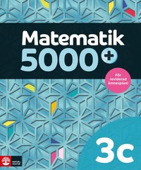 Matematik 5000+ Kurs 3c Lärobok Upplaga 2021 (häftad)