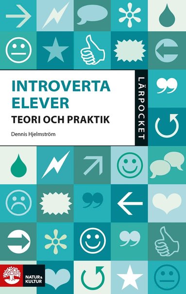 Introverta elever : teori och praktik (h�ftad)