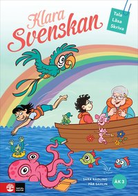 Klara svenskan k 3 Elevbok Tala, lsa, skriva (hftad)