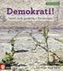 Förskoleserien Demokrati! : - Teori och praktik i förskolan