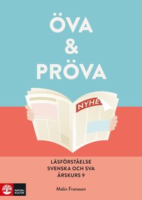 Öva & pröva. Läsförståelse i svenska och sva årsku (häftad)