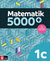Matematik 5000+ Kurs 1c Lärobok Upplaga 2021 (häftad)