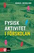 Fysisk aktivitet i frskolan