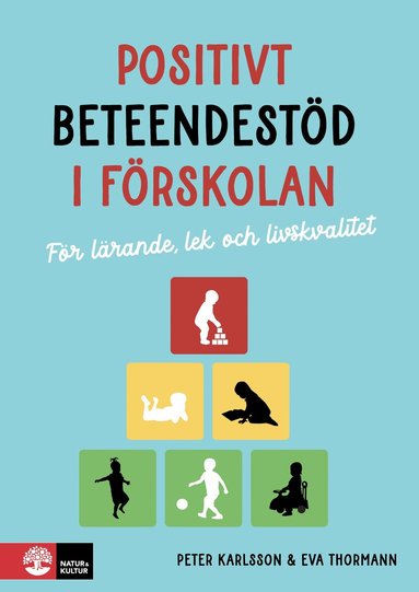 Positivt beteendest�d i f�rskolan (h�ftad)