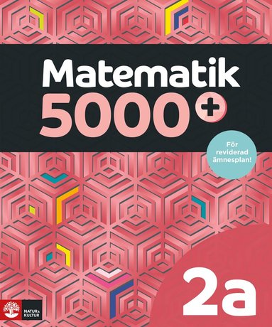Matematik 5000+ Kurs 2a Lärobok Upplaga 2021 (inbunden)